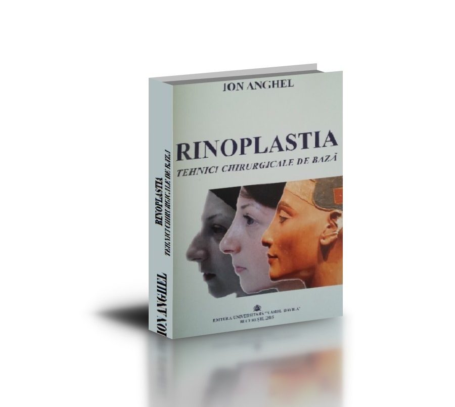 RINOPLASTIA Tehnici chirurgicale de baza